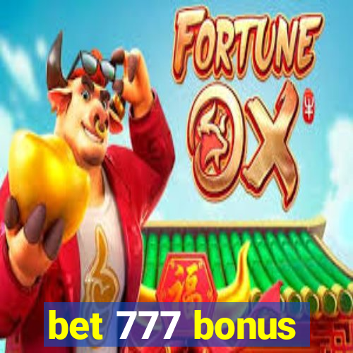 bet 777 bonus